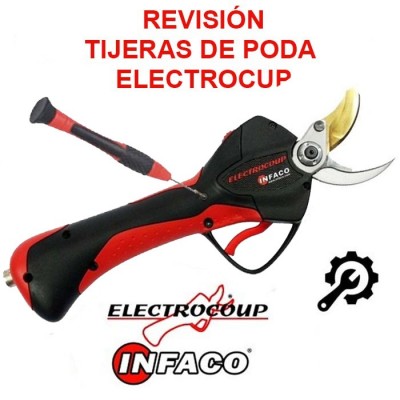 SERVICIO: REVISIÓN TIJERAS DE PODA ELECTROCUP- INFACO F3010